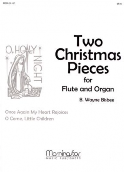 Two Christmas Pieces for Flute and Organ