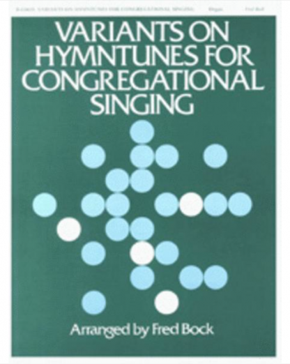 Variants On Hymn Tunes