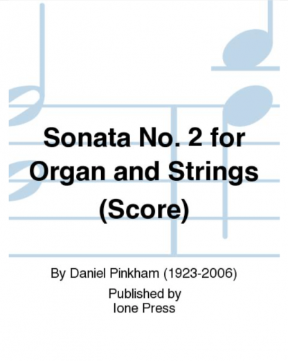 Sonata No. 2 for Organ and Strings (Score)