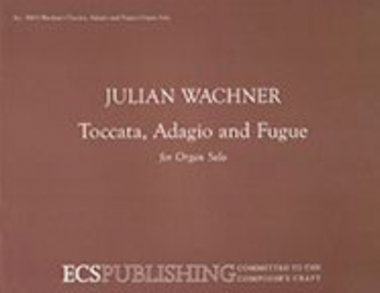 Toccata, Adagio and Fugue