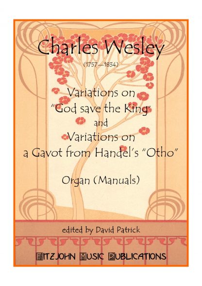 Variations on God save the King and Variations on a Gavot from Handel's "Otho" (manuals only)