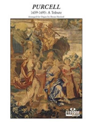 Henry Purcell: A Tribute
