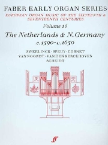 Faber Early Organ Series 10: Germany 1590-1650