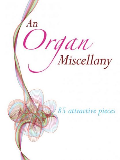 An Organ Miscellany