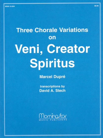 Veni, Creator Spiritus (Chorale Variations)