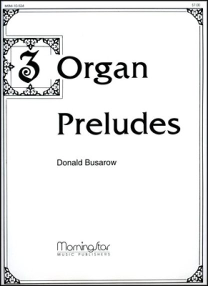 Three Organ Preludes