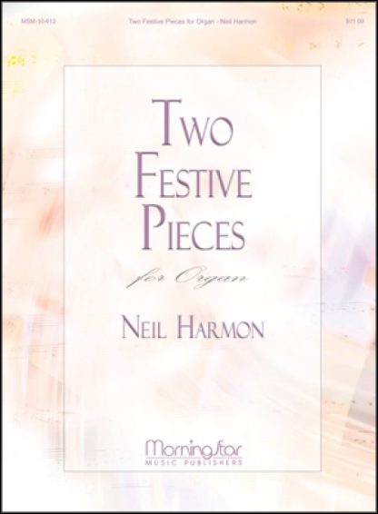 Two Festive Pieces for Organ