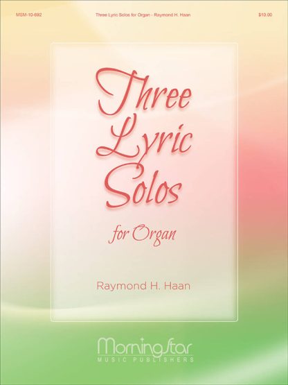 Three Lyric Solos for Organ