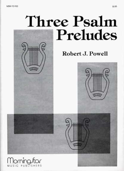 Three Psalm Preludes