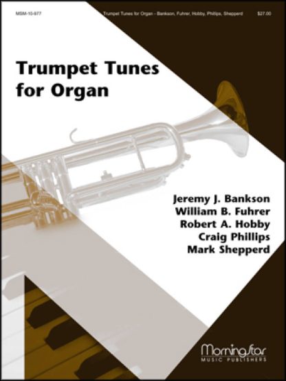 Trumpet Tunes for Organ