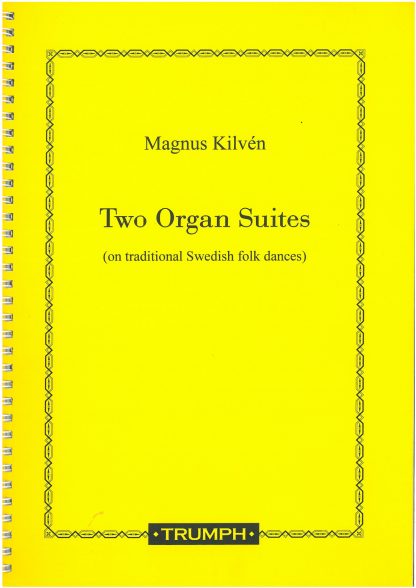 Two Organ Suites: Volume 1