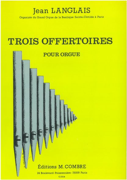 Trois Offertoires for organ