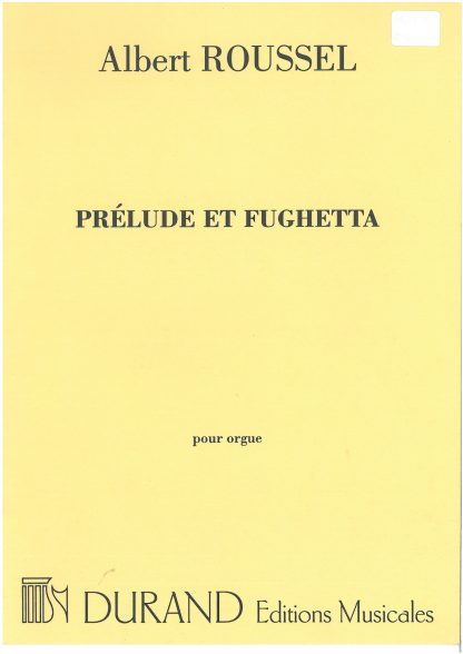 Prelude et Fughetta Op 41