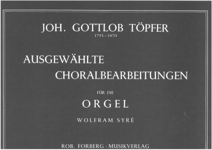 Ausgewahlte Choralbearbeitungen