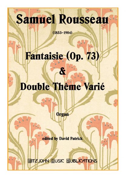 Fantaisie Op 73 & Double Theme Varie