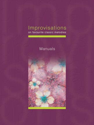 Improvisations on Favourite Classic Melodies