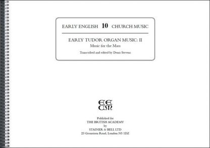 Early Tudor Organ Music II : Music for the Mass