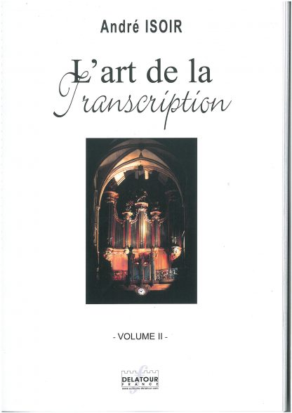 L'art de la Transcription: Vol 2