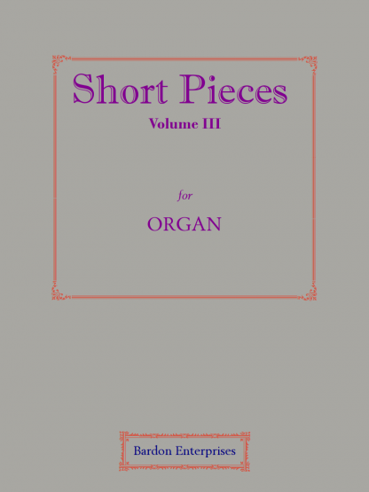 Short Pieces Volume 3