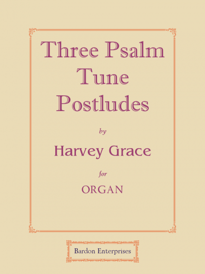 Three Psalm Tune Postludes