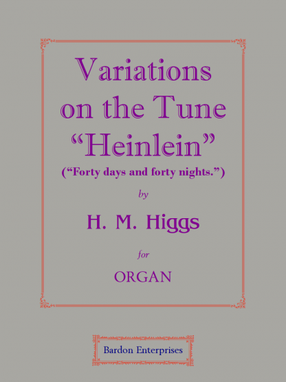 Variations on the Tune “Heinlein”