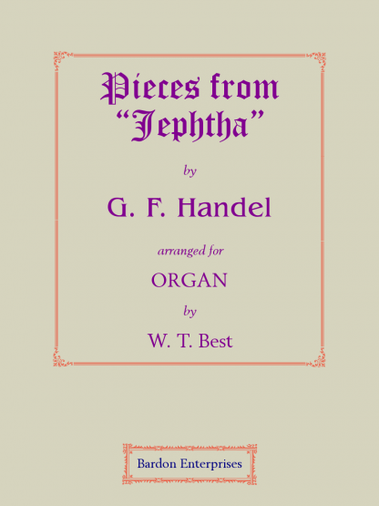 Pieces from the Oratorio “Jephtha”