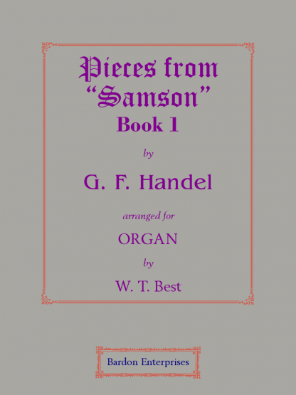 Pieces from the Oratorio “Samson” Book 1