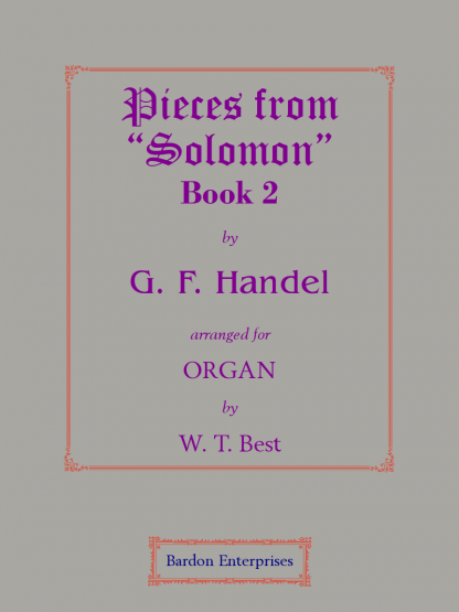 Pieces from the Oratorio “Solomon” Book 2