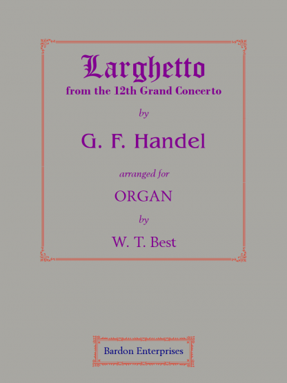 Larghetto from the Grand Concerto No 12