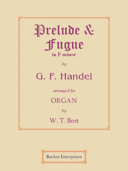 Prelude & Fugue in F minor from the “Suite pour le Clavecin”