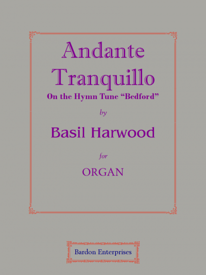 Andante Tranquillo in E flat on “Bedford”