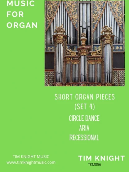 Short Organ Pieces (Set 4)