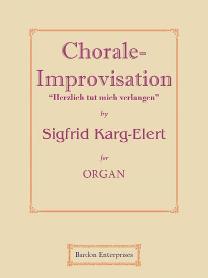 Choral-improvisation - “Herzlich tut mich verlangen” (Canon) (Op 65/16)