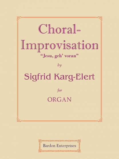 Choral-improvisation - “Jesu, geh voran” (“Seelenbräutigam”) (Sinfonischer Choral) (Op 65/56)