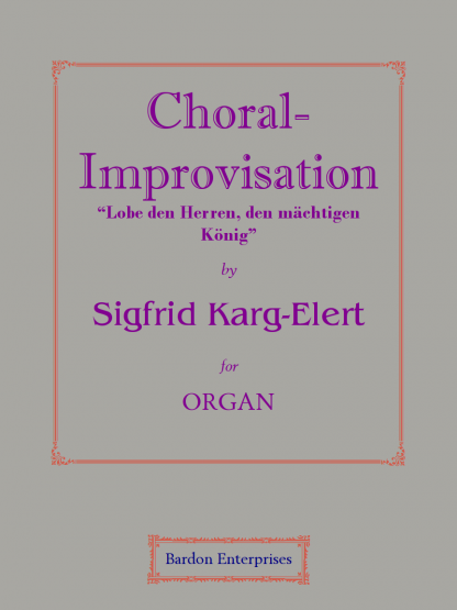 Choral-improvisation - “Lobe den Herren, den mächtigen König” (Studio) (Op 65/58)