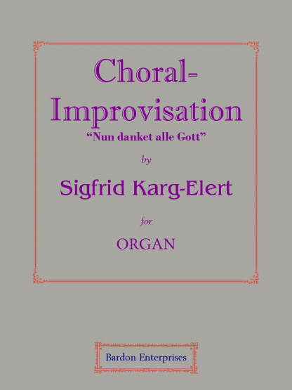 Choral-improvisation - “Nun danket alle Gott” (Marche triomphale) (Op 65/59)