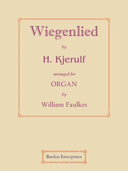 Wiegenlied (arr. by William Faulkes)