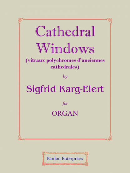 Cathedral Windows (Op. 106)