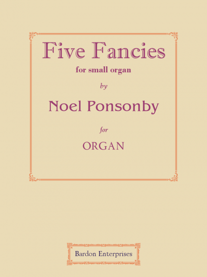 Five Fancies for small organ