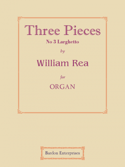 Three Pieces 3: Larghetto