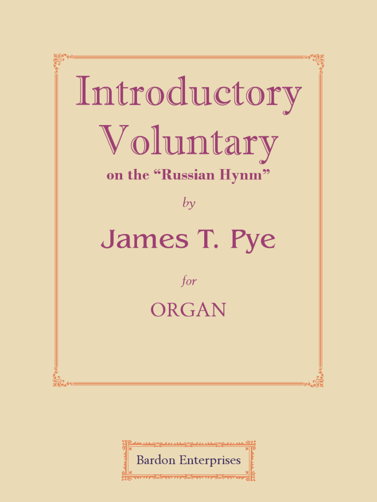 Introductory Voluntary on the “Russian Hymn” Sheet Organ Music