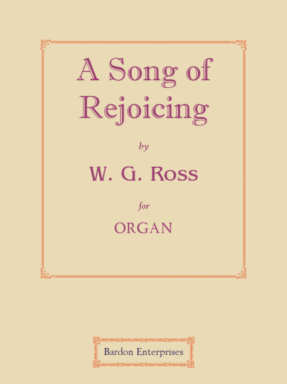 A Song of Rejoicing (Thanksgiving)