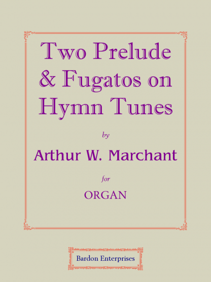 Two Preludes & Fugues on Hymn-tunes