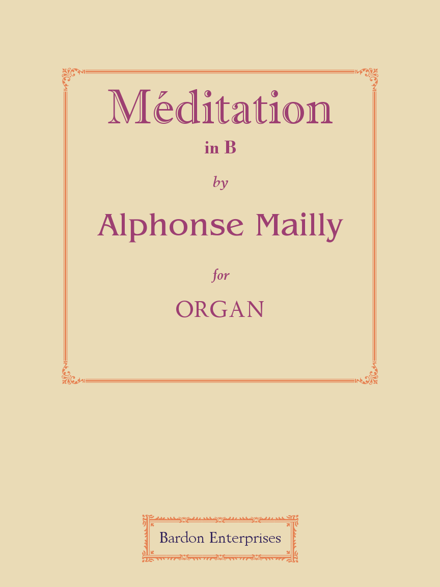 Méditation In B - Sheet Organ Music