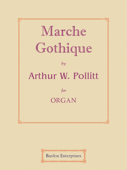 Marche Gothique (Op. 6/1)