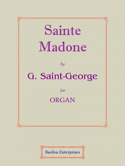 Sainte Madone (Op. 54)