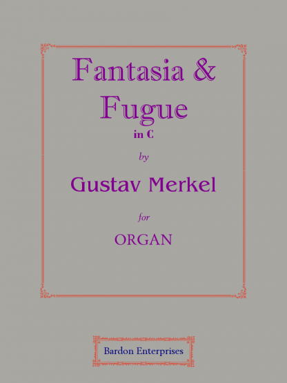 Fantasia & Fugue in C (Op. 5)