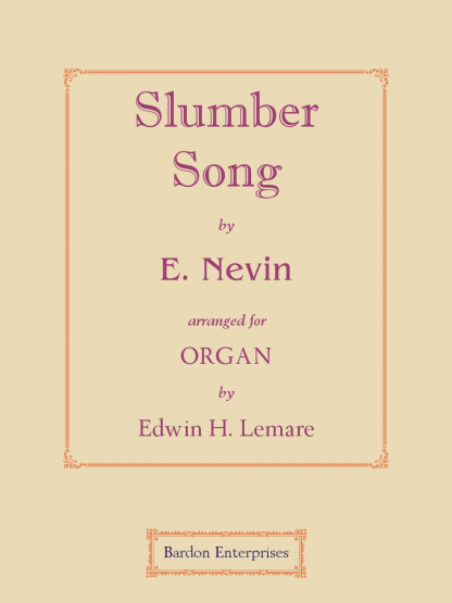 Slumber Song (arr. by Edwin H. Lemare)