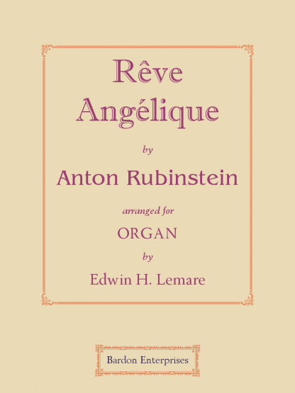 Rêve Angélique (Op. 10/22) (arr. by Edwin H. Lemare)