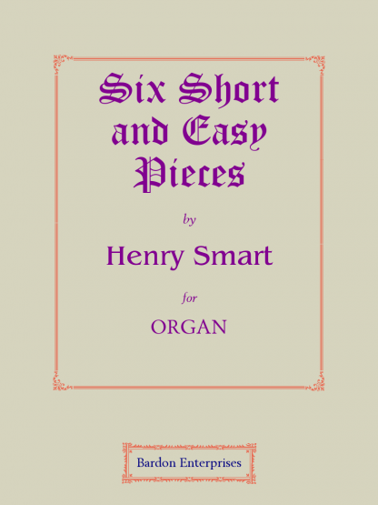 Six Short & Easy Pieces